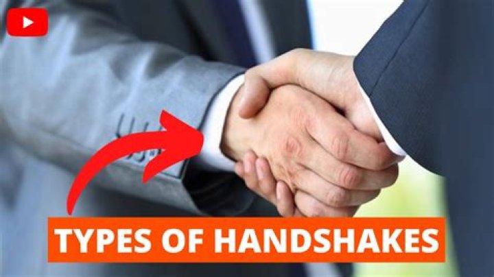 What are the 3 different types of handshakes?