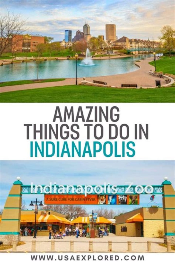 What are the best things to do in Indianapolis Indiana?